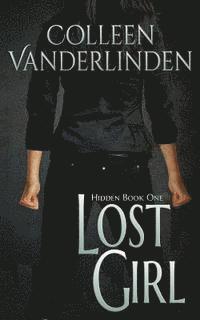 bokomslag Lost Girl: Hidden Book One