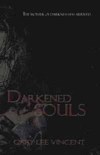 bokomslag Darkened Souls