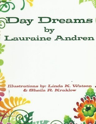 Lauraine Andren - Day Dreams, Häftad