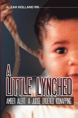 A Little Lynched 1