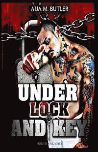 Under Lock and Key: Honor and Obey