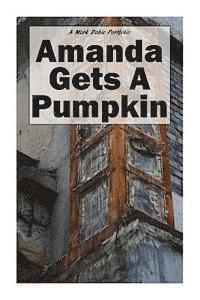 bokomslag Amanda Gets A Pumpkin