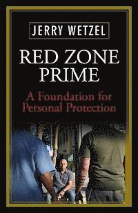 bokomslag Red Zone Prime: A Foundation for Personal Protection