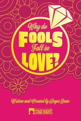 Why Do Fools Fall In Love? 1