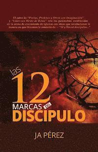 bokomslag Las 12 Marcas del Discipulo