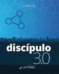 J. A. Perez - Discipulo 3.0: Comision, Häftad