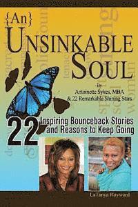 Antoinette Sykes, La Tanya Hayward - {An} Unsinkable Soul: Fat, Black, Broke and Pregnant, Häftad