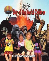 Ronica Maki, Tim R. Swartz - Day of the Not So Awful Children, Häftad