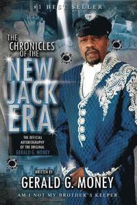 bokomslag Chronicles of the New Jack Era: Gerald G. Money