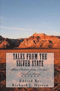 bokomslag Tales from the Silver State: Short Fiction from Nevada's Freshest Voices