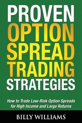 bokomslag Proven Option Spread Trading Strategies