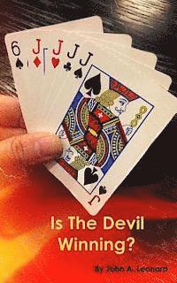 Is the Devil Winning? 1