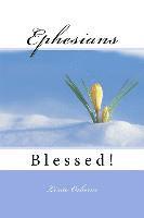 bokomslag Ephesians: Blessed!