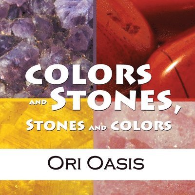 Colors and Stones, Stones and Colors 1
