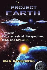 bokomslag Project Earth from the Extraterrestrial Perspective: Mind and Species