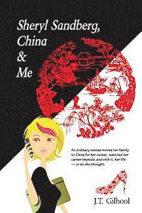 bokomslag Sheryl Sandberg, China & Me
