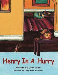 John Allan - Henry in a Hurry, Häftad