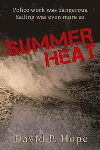 Summer Heat 1