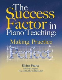 bokomslag The Success Factor: Making Practice Perfect