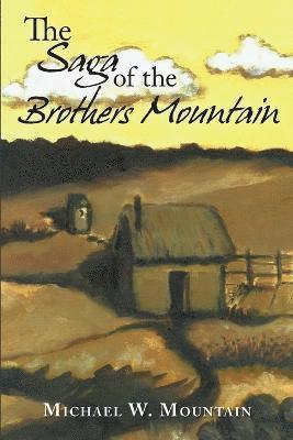 bokomslag Saga of the Brothers Mountain