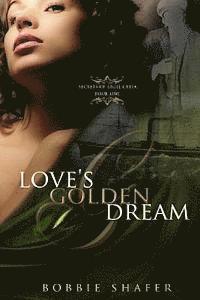 bokomslag Love's Golden Dream