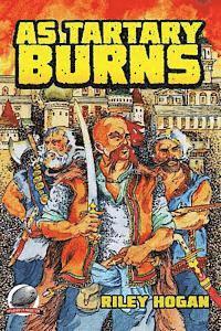 bokomslag As Tartary Burns