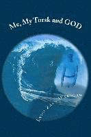 Me, My Torsk and GOD