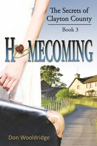 bokomslag Homecoming: Book 3 The Secrets of Clayton County Trilogy