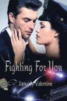 Fighting For You 1