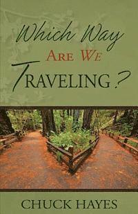 Christian Editing Services - Which Way Are We Traveling?, Häftad