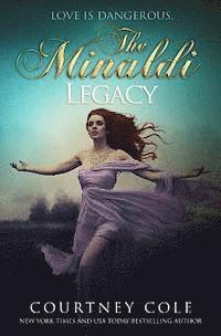 Courtney Cole - The Minaldi Legacy, Häftad