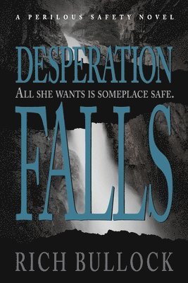 Desperation Falls 1