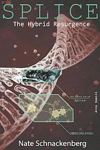 bokomslag Splice: The Hybrid Resurgence