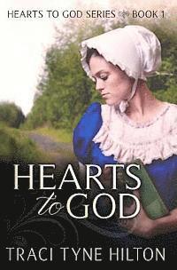 bokomslag Hearts to God: The Hearts to God Series
