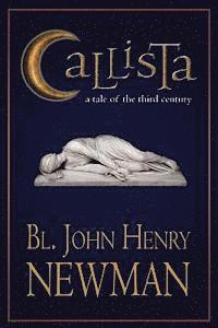bokomslag Callista: A Tale of the Third Century