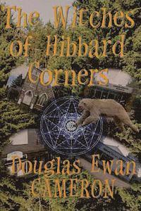 bokomslag The Witches of Hibbard Corners