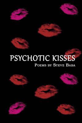 bokomslag Psychotic Kisses