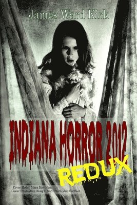 Indiana Horror Review 2012 Redux, Häftad