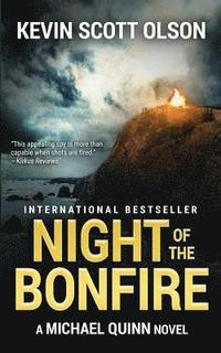 bokomslag Night of the Bonfire: A Michael Quinn Novel