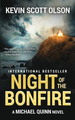 Night of the Bonfire: A Michael Quinn Novel 1