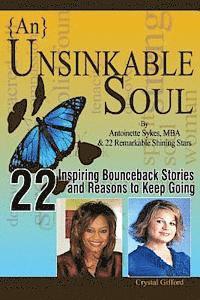 Antoinette Sykes, Crystal D. Gifford - {An} Unsinkable Soul: The Phoenix Lives Again, Häftad