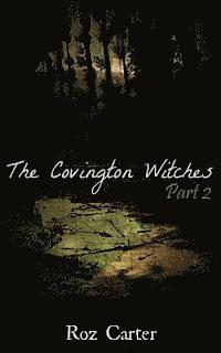 bokomslag The Covington Witches: Part 2