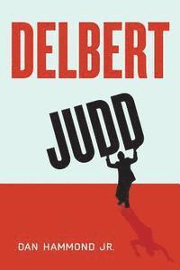 bokomslag Delbert Judd