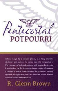 Pentecostal Potpourri