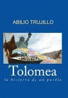 bokomslag Tolomea: La historia de un pueblo