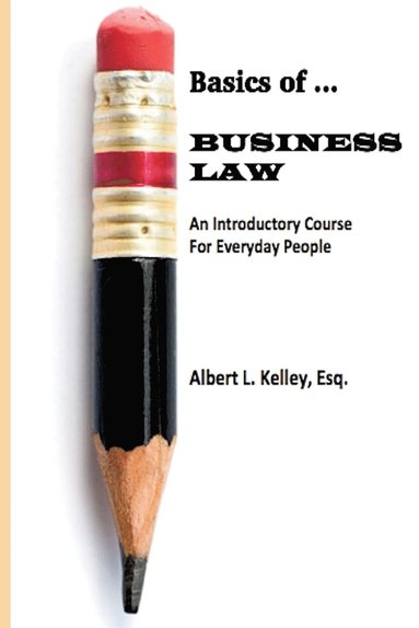 bokomslag Basics of ... Business Law 101