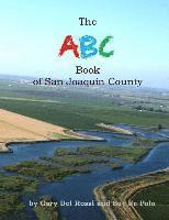 bokomslag The ABC Book of San Joaquin County