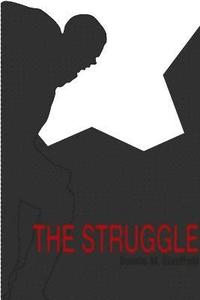 bokomslag The Struggle