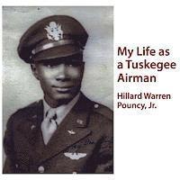 bokomslag My Life as a Tuskegee Airman