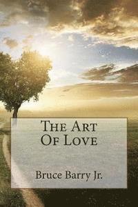 bokomslag The Art Of Love